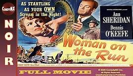 Classic Film-Noir | Woman on the Run (1950) | Full Movie | Ann Sheridan | Dennis O'Keefe