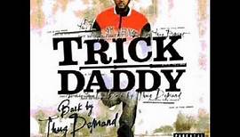 Trick Daddy - Tonight (Feat. Jaheim & Trina)