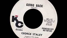 George Staley - Going Back