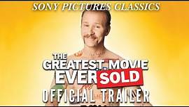 The Greatest Movie Ever Sold | Official Trailer (2011)