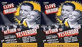 Return to Yesterday (1940) ★