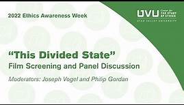 "This Divided State" Film Screening and Panel