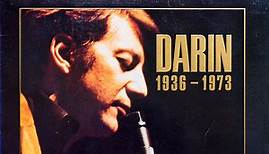Bobby Darin - Darin 1936 - 1973
