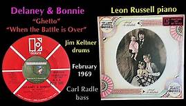 Delaney & Bonnie "Ghetto" "When the Battle Is Over" 1969 Leon Russell piano