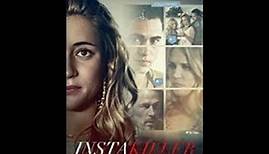Instakiller: Movie Review (Lifetime Movies)