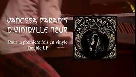 Divinidylle Tour - Vanessa Paradis