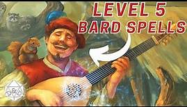 5th Level Bard Spells COMPLETE Guide | D&D 5e
