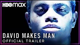 David Makes Man | Official Trailer | HBO Max