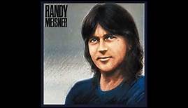 Randy Meisner - Never been in love [lyrics] (HQ Sound)
