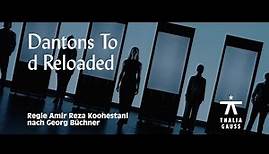 Dantons Tod Reloaded - Trailer | Thalia Theater