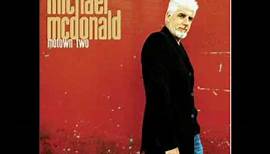 Michael McDonald ' You Are Everything'