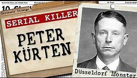 Peter Kürten - The Vampire of Düsseldorf | SERIAL KILLER FILES #2