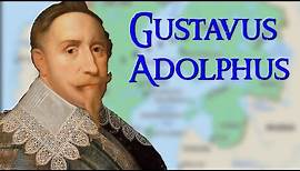 Gustavus Adolphus: Sweden's Lion From the North