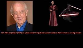 Ian Abercrombie (RIP) as Chancellor Palpatine/Darth Sidious Performance Compilation