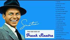 Frank Sinatra Greatest Hits Full Playlist |The Best Of Frank Sinatra | Frank Sinatra Collection