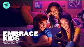 Embrace Kids - Official Trailer