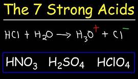 How To Memorize The Strong Acids and Strong Bases