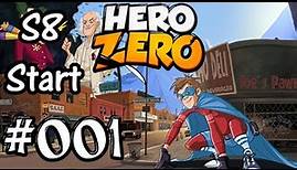 Let's Play Hero Zero #001 - S8 Serverstart