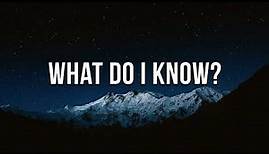 What Do I Know? - Ed Sheeran (Lyric Video)