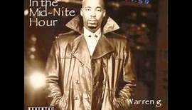 Warren G - In The Mid Nite Hour feat Nate Dogg