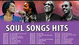 Top 100 Greatest Soul Songs Of All Time - Best Soul Songs 60's 70's - Soul Music Hits Playlist 2022