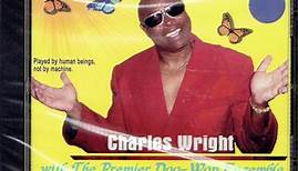 Charles Wright - Music For The Times We Live In