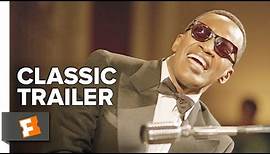 Ray (2004) Official Trailer - Jamie Foxx, Kerry Washington Movie HD