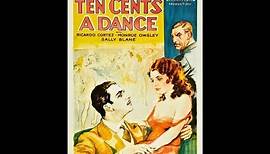 Ten Cents A Dance (1931) Barbara Stanwyck and Ricardo Cortez