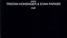 Cecil Taylor With Tristan Honsinger & Evan Parker - The Hearth
