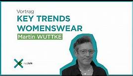 Key Trends Womenswear | Martin Wuttke | Regtalk Vortrag