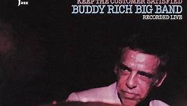 Keep The Customer Satisfied - Buddy Rich Big Band