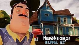 Hello Neighbor Alpha 2 Walkthrough + Download Link