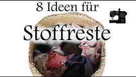 8 Nähideen für STOFFRESTE | schnell + einfach | GESCHENKIDEEN