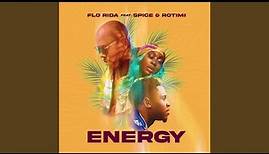 Energy (feat. Spice & Rotimi)