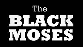 The Black Moses (Trailer)