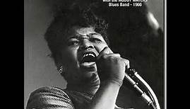 Big Mama Thornton with the Muddy Waters Blues Band - Full Album (1966)