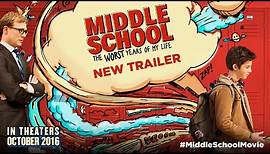 MIDDLE SCHOOL: The Worst Years of My Life - Official Movie Trailer HD