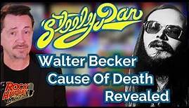 Steely Dan's Walter Becker Cause of death Revealed – He Went Quick