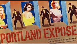 Portland Exposé (1957) TRUE CRIME