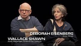 About the Work: Wallace Shawn & Deborah Eisenberg | School of Drama