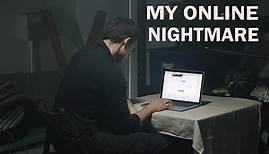 My Online Nightmare Season 1 Episode 1