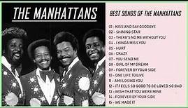 Best Songs of The Manhattans – The Manhattans Full Album 2023 – The Manhattans Greatest Hits
