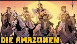 Die Ankunft der Amazonen (Penthesilea) - Des Trojanischen Krieges Saga #28