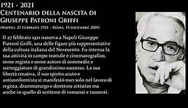 1921-2021 - Centenario della nascita di Giuseppe Patroni Griffi