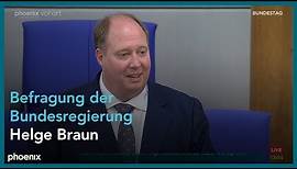 Regierungsbefragung mit Kanzleramtsminister Helge Braun (CDU)