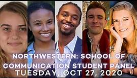 Northwestern Student Panel: School of Communication (10/27/2020)