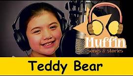 Teddy Bear | Family Sing Along - Muffin Songs