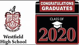 Westfield High School Graduation 2020