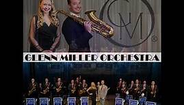The World Famous Glenn Miller Orchestra
