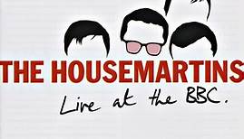 The Housemartins - Live At The BBC